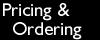 Pricing & Ordering